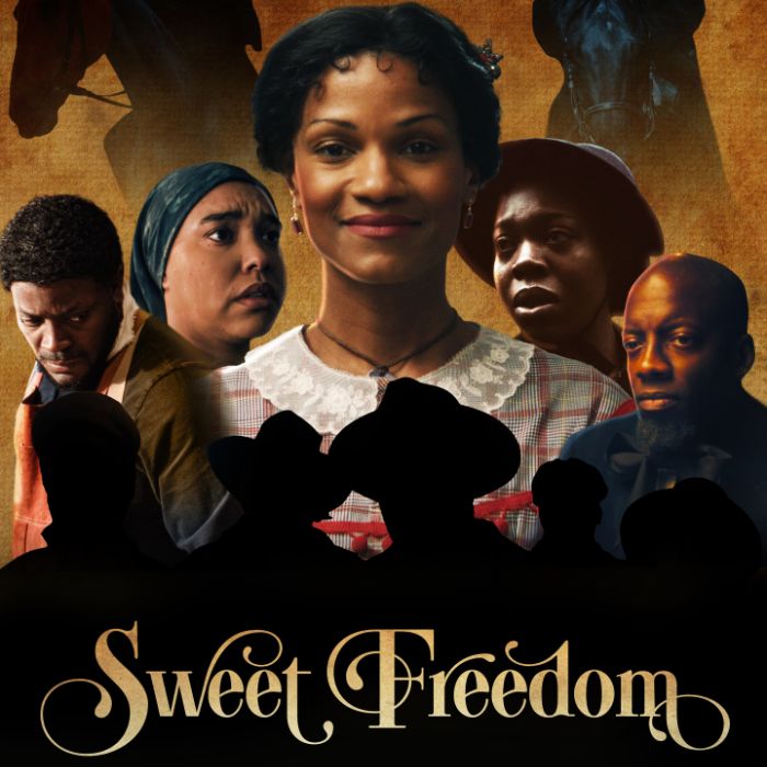 Movie poster for "Sweet Freedom." The central figure is a young Black woman in a white dress, smiling with confidence. Surrounding her are multiple characters, including men and women in period clothing, some appearing distressed or determined. The title "Sweet Freedom" is displayed in elegant gold script at the bottom.