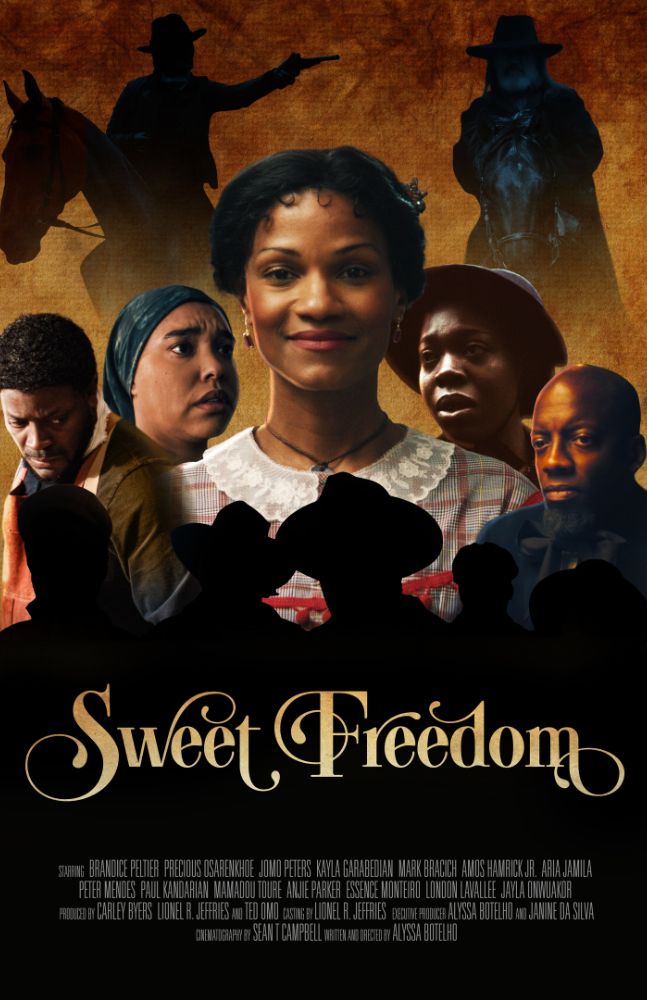 Movie poster for "Sweet Freedom." The central figure is a young Black woman in a white dress, smiling with confidence. Surrounding her are multiple characters, including men and women in period clothing, some appearing distressed or determined. The background features shadowy figures, including a man on horseback and another raising a rifle, set against a textured, sepia-toned backdrop. The title "Sweet Freedom" is displayed in elegant gold script at the bottom, with additional film credits below.